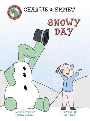 cover image of Charlie and Emmet Snowy Day
